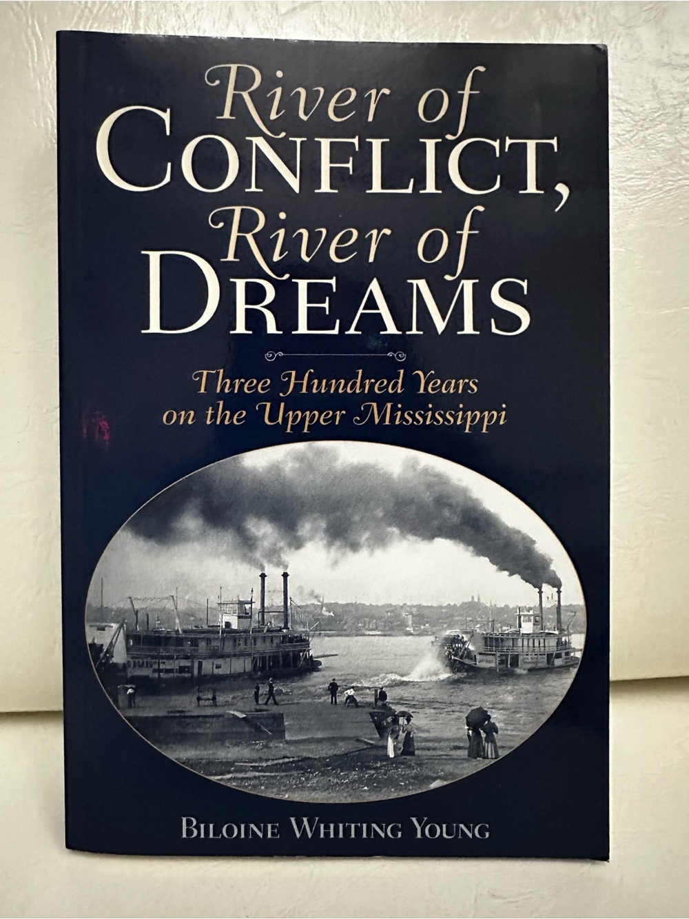 River of Conflict, River of Dreams